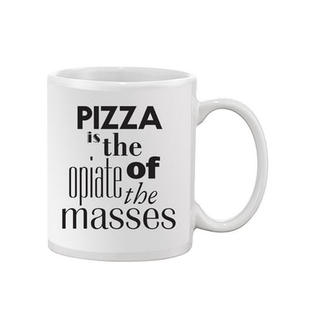 

Pizza Quote. Mug -Image by Shutterstock