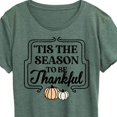 thumbnail image 3 of Instant Message - Thanksgiving - Tis The Season To Be Thankful - Women's Short Sleeve Graphic T-Shirt, 3 of 7