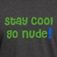 thumbnail image 3 of CafePress - Stay Cool, Go Nude Dark T Shirt - Men's Classic Graphic Cotton T-Shirt, 3 of 4
