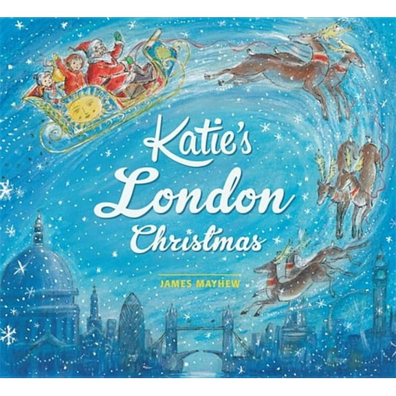 Katie Katie: Katie's London Christmas, (Paperback)