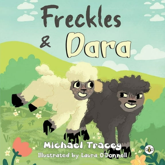 Freckles & Dara, (Paperback)