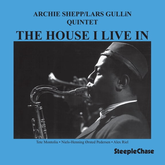 Archie Shepp - The House I Live In [SUPER-AUDIO CD]