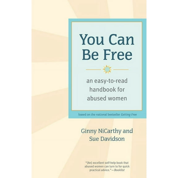 You Can Be Free: An Easy-To-Read Handbook for Abused Women, (Paperback)