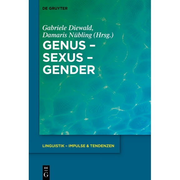 Linguistik - Impulse & Tendenzen Genus - Sexus - Gender, Book 95, (Paperback)