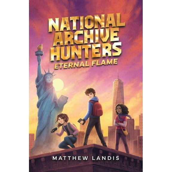 National Archive Hunters National Archive Hunters 2: Eternal Flame, (Hardcover)