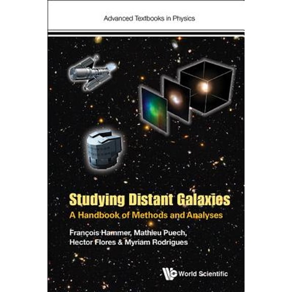Pre-Owned Studying Distant Galaxies (Hardcover) by Hammer Francois