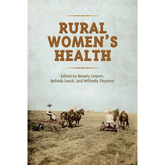 Rural Women's Health, (Paperback)