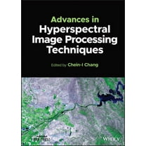IEEE Press Advances in Hyperspectral Image Processing Techniques, (Hardcover)