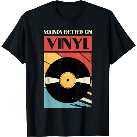 Sounds Better On Vinyl, Vintage Vinyl Record Collector T-Shirt