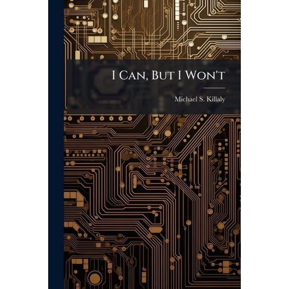 I Can, But I Won't: An Exploratory Study of People and New Information Technologies in the Military, (Paperback)