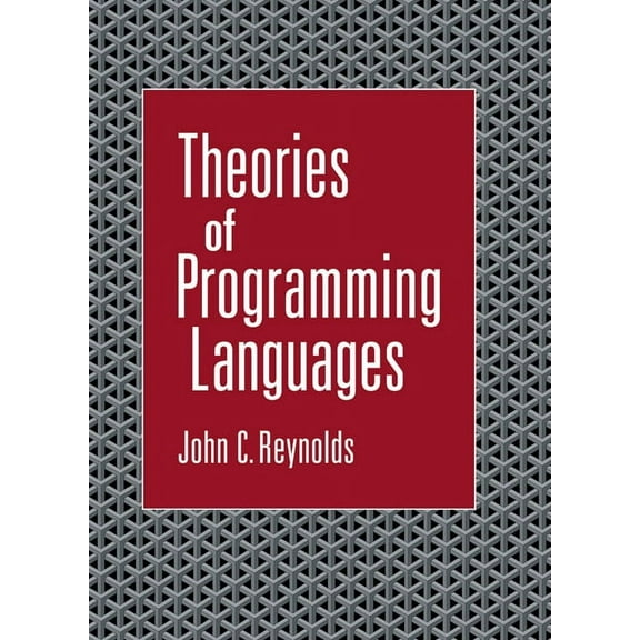 Theories of Programming Languages, (Hardcover)