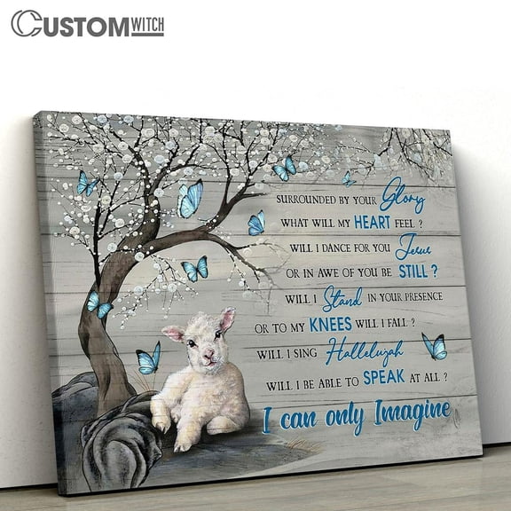 I Can Only Imagine Lamb Blue Butterflies Bible Verse Christian Framed Canvas Wall Art, Home Decor for Office Living Room Bedroom, Inspirational Religious Wall Decor Gift