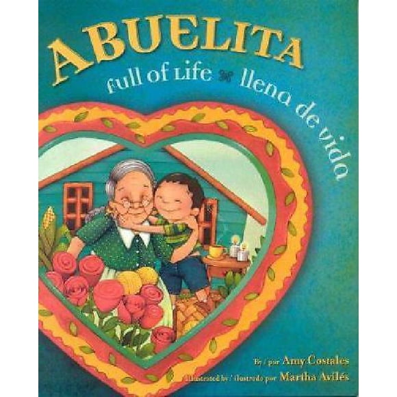 Abuelita Full of Life/ Abuelita llena de vida