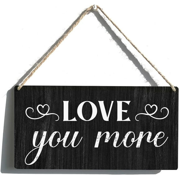 Lover Sign Gift Farmhouse Love You More Wooden Hanging Sign Plaque Rustic Wall Art Decor for Home Wedding Anniversary Engagement Decoration 10x5 Inch