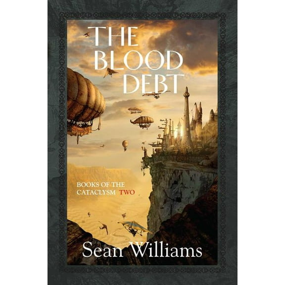 Books of the Cataclysm The Blood Debt, Book 2, (Paperback)