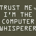 thumbnail image 3 of CafePress - Trust Me, I'm The Computer Whisperer Dark T Shirt - Men's Classic Graphic Cotton T-Shirt, 3 of 4