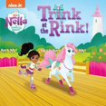 thumbnail image 1 of Pre-Owned Trink at the Rink! (Nella the Princess Knight) (Paperback) 1984848976 9781984848970, 1 of 1
