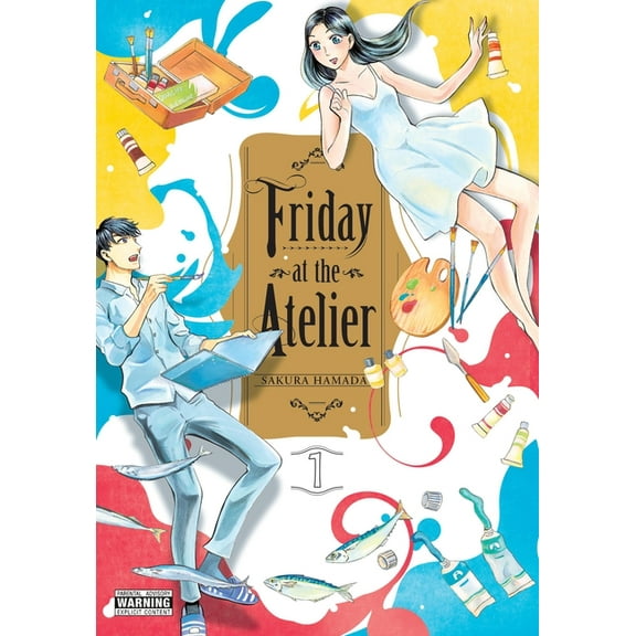 Friday at the Atelier Friday at the Atelier, Vol. 1, Book 1, (Paperback)