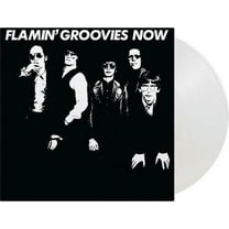 Flamin Groovies - Now - Limited 180-Gram White Colored Vinyl - Music & Performance