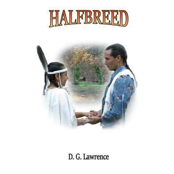 Pre-Owned Halfbreed: A True Story of Defeat, Faith and Triumph (Part One) Paperback