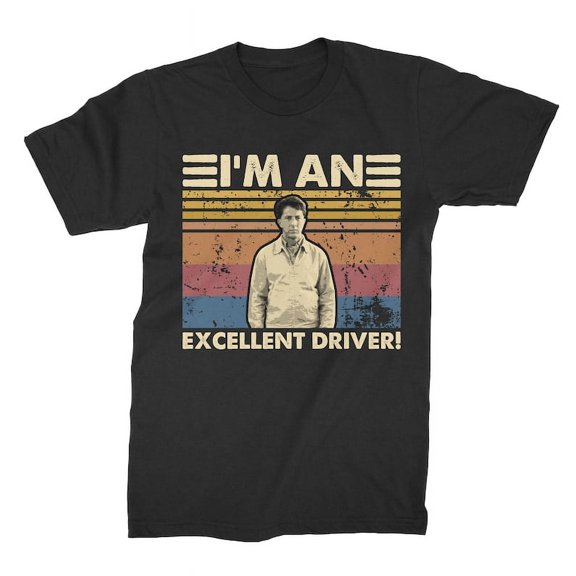 I'm An Excellent Driver Unisex T-Shirt, Gift for Men and Women