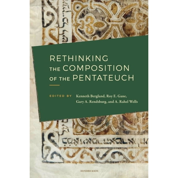 Rethinking the Composition of the Pentateuch, (Paperback)