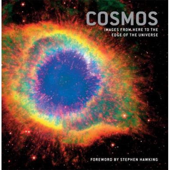Pre-Owned Cosmos: From Big Bang to Infinity - images from across the universe With a foreword by P rofessor Stephen Hawking (Paperback) 184483476X 9781844834761