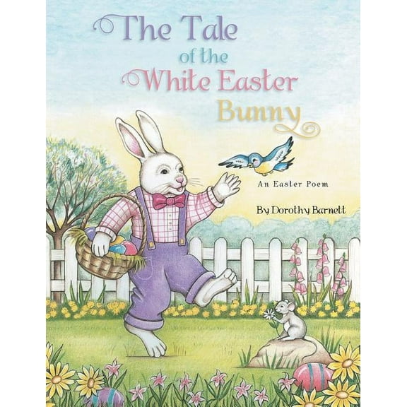 The Tale of the White Easter Bunny