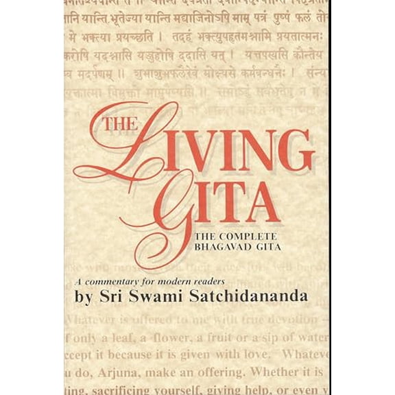 Pre-Owned Living Gita: The Complete Bhagavad Gits (Paperback) 0932040276 9780932040275