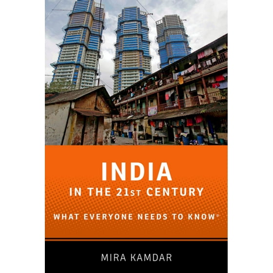 India In The 21st Century What Everyone Needs To Know - 