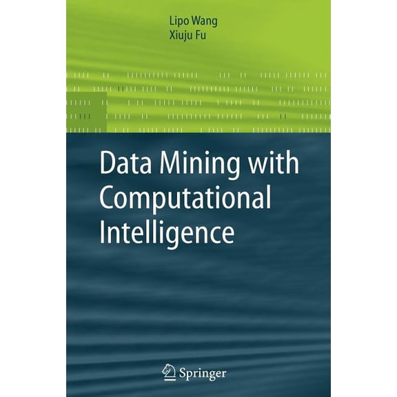 Advanced Information and Knowledge Proce Data Mining with Computational Intelligence, (Paperback)