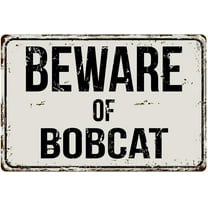 166VS Beware of Bobcat 8” x 12” Vintage Aluminum Retro Metal Sign
