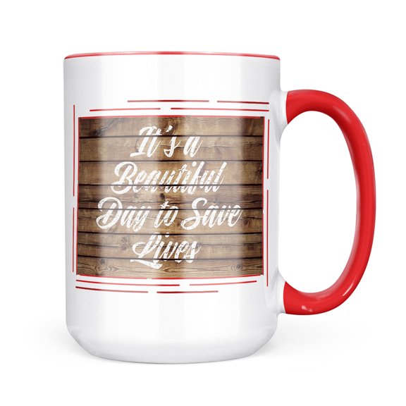 Neonblond Painted Wood It's a Beautiful Day to Save Lives Mug gift for Coffee Tea lovers