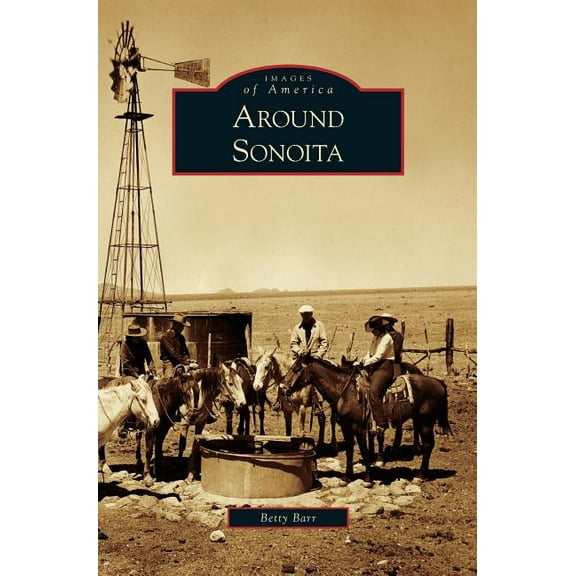 Around Sonoita (Hardcover)