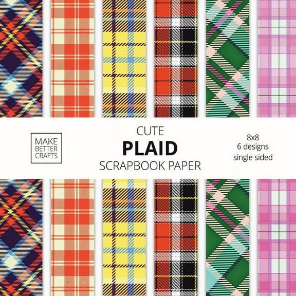 Cute Plaid Scrapbook Paper: 8x8 Plaid Background Designer Paper for Decorative Art, DIY Projects, Homemade Crafts, Cute , (Paperback)