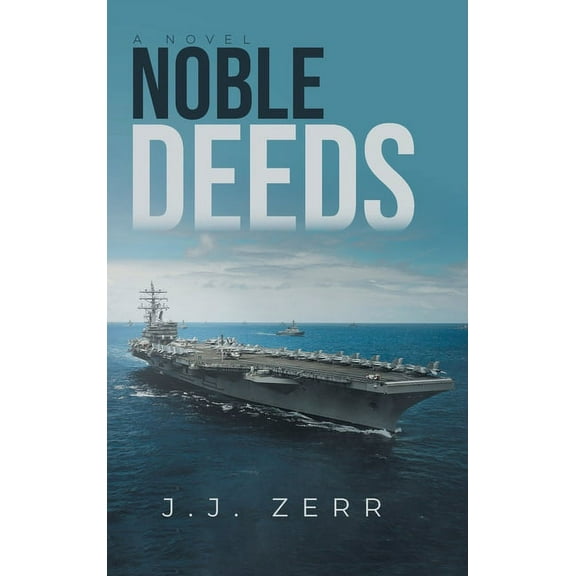 Noble Deeds, (Hardcover)