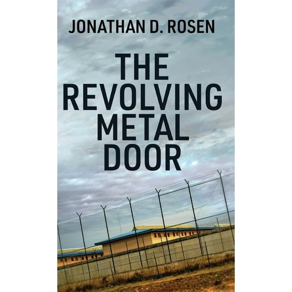 The Revolving Metal Door, (Hardcover)