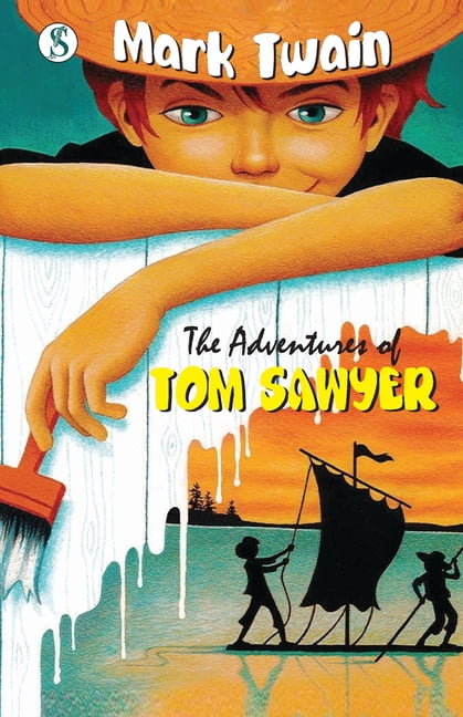 The Adventures of Tom Sawyer (Wisehouse Classics Edition