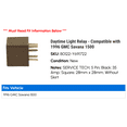 thumbnail image 2 of Daytime Light Relay - Compatible with 1996 GMC Savana 1500, 2 of 2