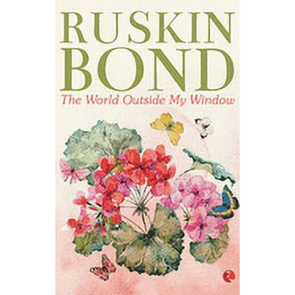 The World Outside My Window, (Paperback)