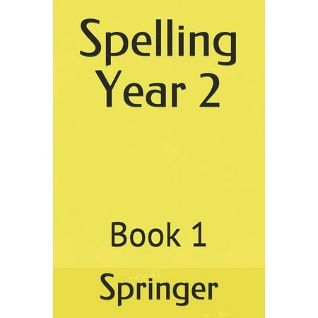 Spelling Year 1 Spelling Year 2: Book 1, Book 1, (Paperback)