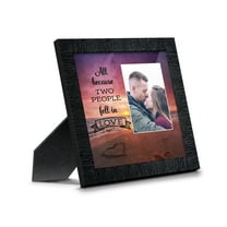 All Because Two People Fell in Love, Picture Frame for Couples and their Family, 6400CH