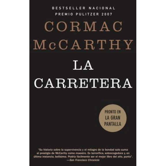 Pre-Owned La Carretera / The Road (Paperback) 0307473252 9780307473257