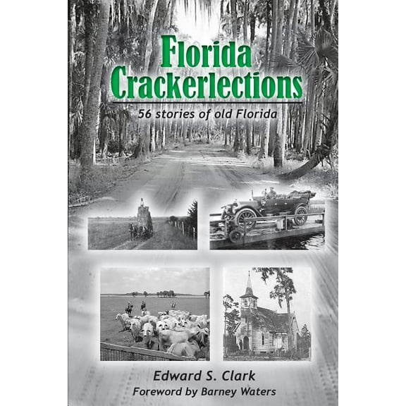 Florida Crackerlections, (Paperback)