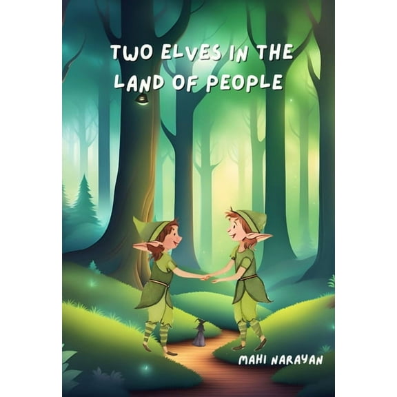 Two Elves in the Land of People, (Paperback)
