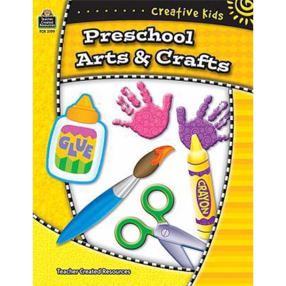 Pre-Owned Preschool Art & Crafts (Creative Kids/Teacher Created Materials) (Paperback) 0743931998 9780743931991