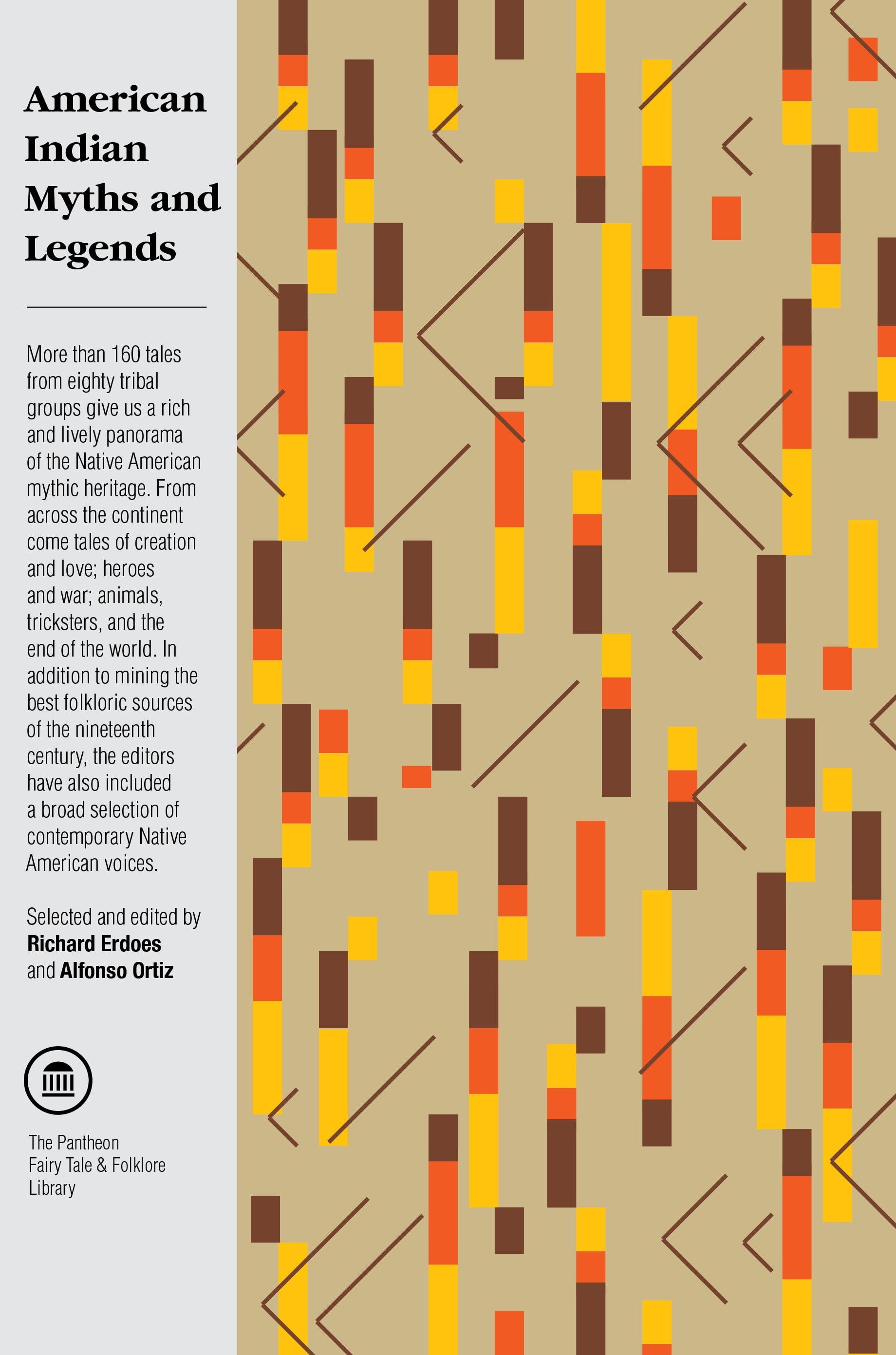 Pantheon Fairy Tale And Folklore Library American Indian Myths And Legends Paperback Walmart Com Walmart Com