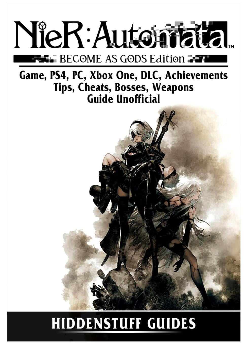 Controverse versieren Verlichting Nier Automata Become as Gods Game, Ps4, Pc, Xbox One, DLC, Achievements,  Tips, Cheats, Bosses, Weapons, Guide Unofficial (Paperback) - Walmart.com