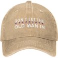 thumbnail image 1 of Old Man Womens Hat Don't Let Old Man in Fashion Cap, 1 of 8
