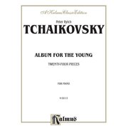 Kalmus Edition: Album for the Young: Twenty-Four Pieces (Paperback)